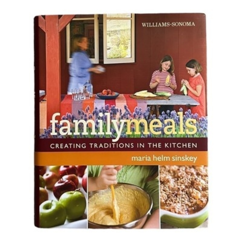 Maria Helm Sinskey Family Meals Creating Kitchen Traditions Cookbook 288 Pgs VG